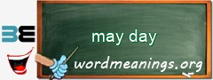 WordMeaning blackboard for may day